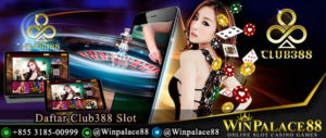 Daftar Club388 Slot